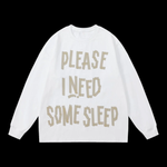 Need Sleep Sweater